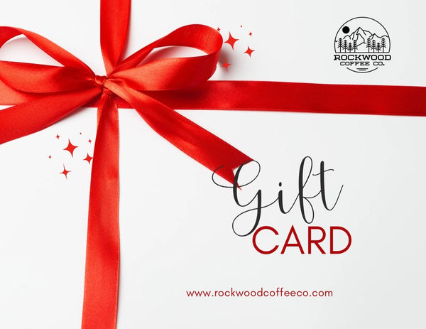 Rockwood Coffee Co. Gift Card